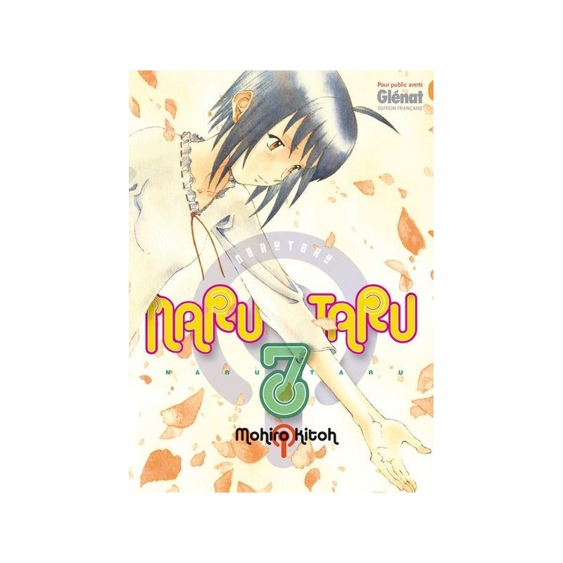 Naru taru - Nouvelle édition T.07