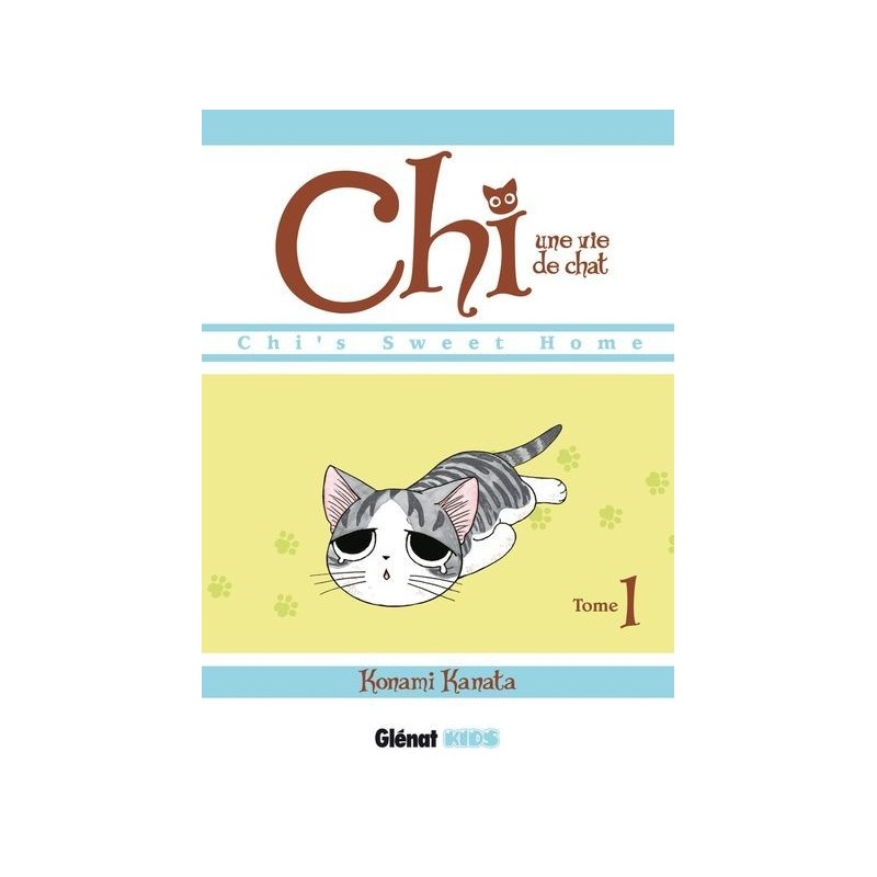 Chi - Une vie de chat T.01 Chi - Une vie de chat T.01