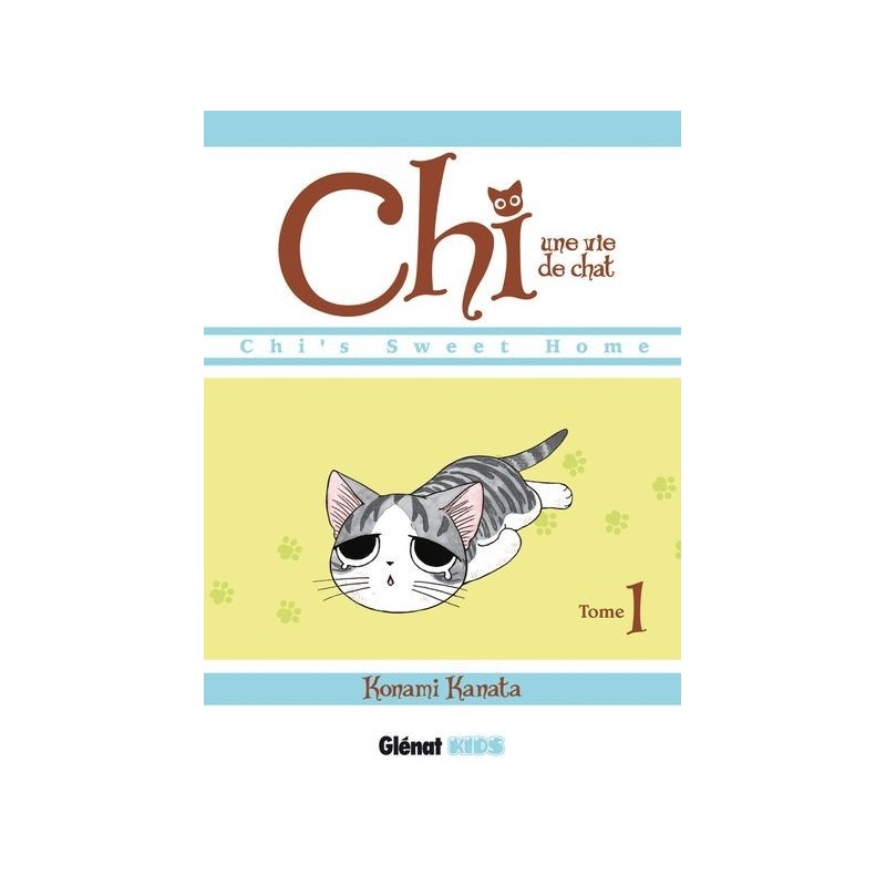 Chi - Une vie de chat T.01