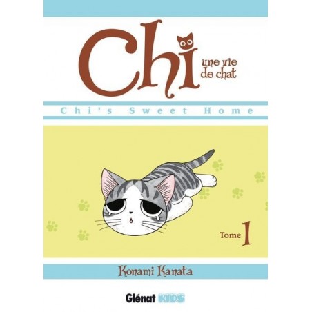 Chi - Une vie de chat T.01