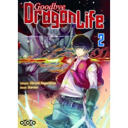 Goodbye Dragon Life T.02