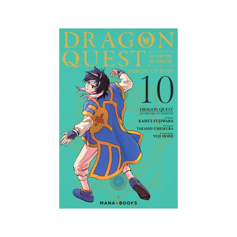 Dragon Quest - Les Héritiers de l'Emblème T.10