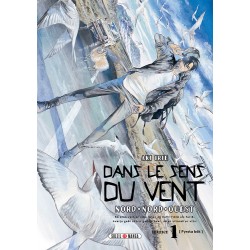 Dans le sens du vent - Nord, Nord-Ouest T.01