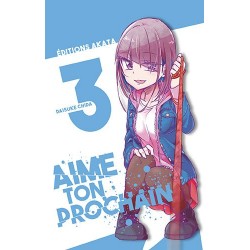 Aime ton prochain T.03