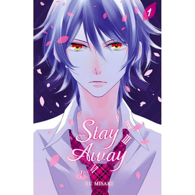 Stay Away T.01