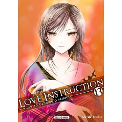 Love instruction - How to become a seductor T.13