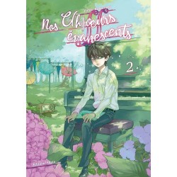 Nos c(h)oeurs évanescents T.02