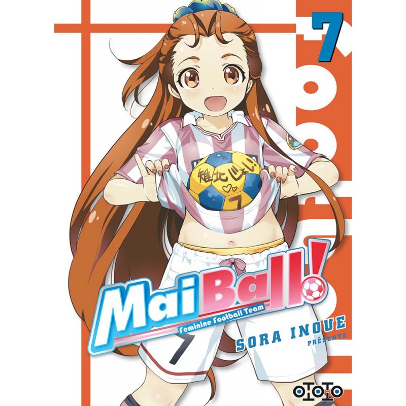 Mai Ball ! T.07