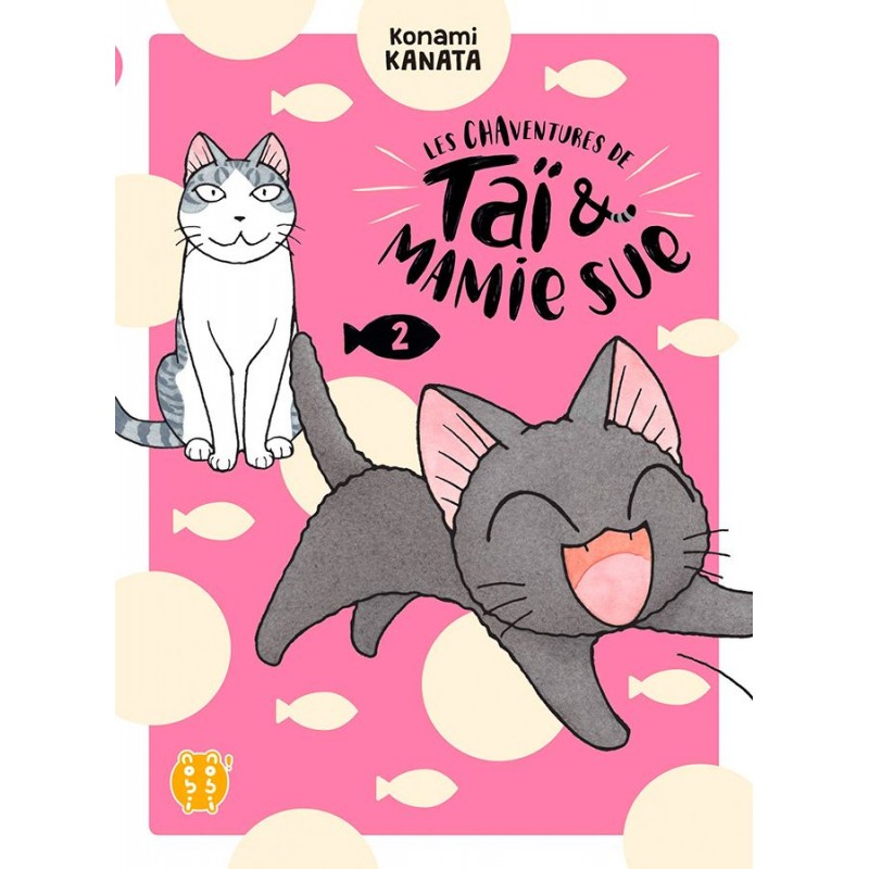 Chaventures de Taï et Mamie Sue (les) T.02