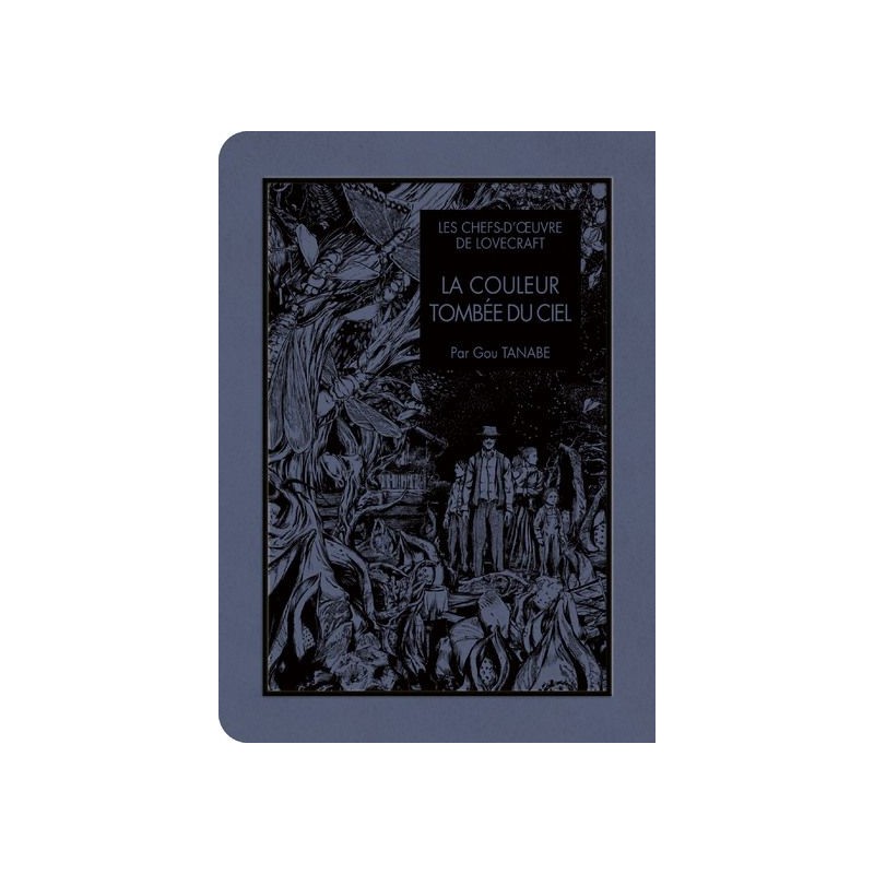 Couleur tombée du ciel (la) - Chefs d'oeuvres de Lovecraft (les) Couleur tombée du ciel (la) - Chefs d'oeuvres de Lovecraft (les)