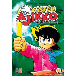 Mister Ajikko - Le petit chef T.05