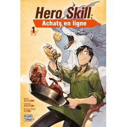 Hero skill - Achats en ligne T.01