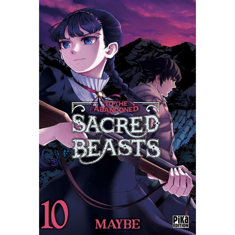 To the Abandoned Sacred Beasts T.10