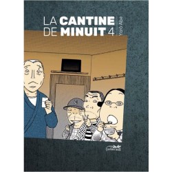 Cantine de minuit (la) T.04