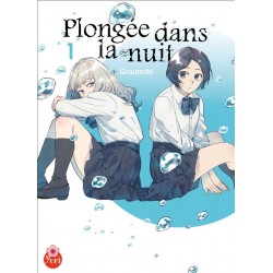 Plongée dans la nuit T.01