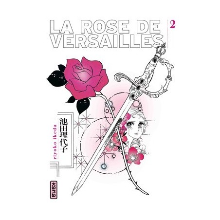 Rose de Versailles (La) - Réédition T.02