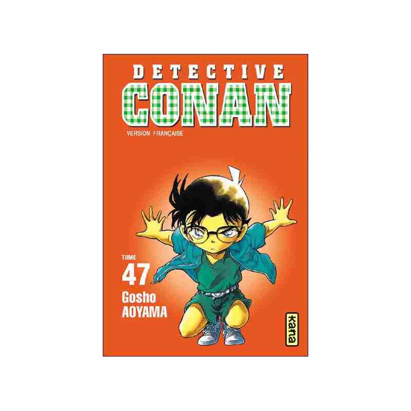 Détective Conan T.47 Détective Conan T.47