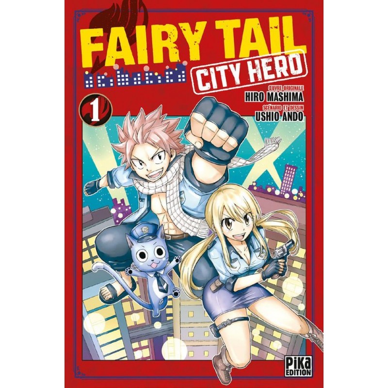 Fairy Tail - City Hero T.01