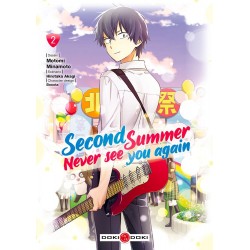 Second Summer, Never See You Again T.02
