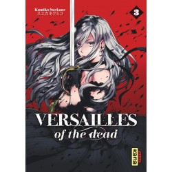 Versailles of the Dead T.03