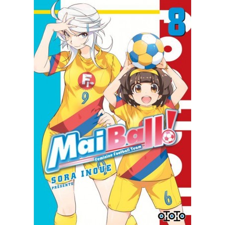 Mai Ball ! T.08