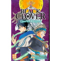 Black Clover - Quartet Knights T.03
