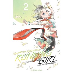 Running Girl, ma course vers les paralympiques T.02