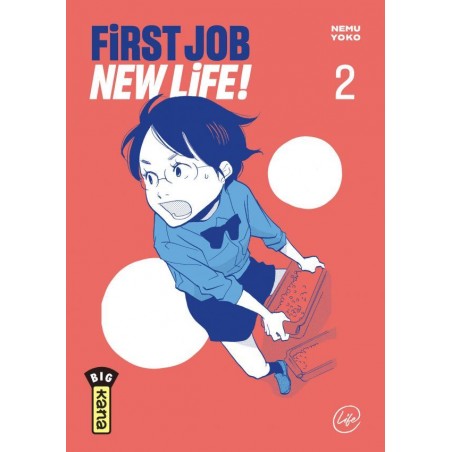 First job, New Life T.02