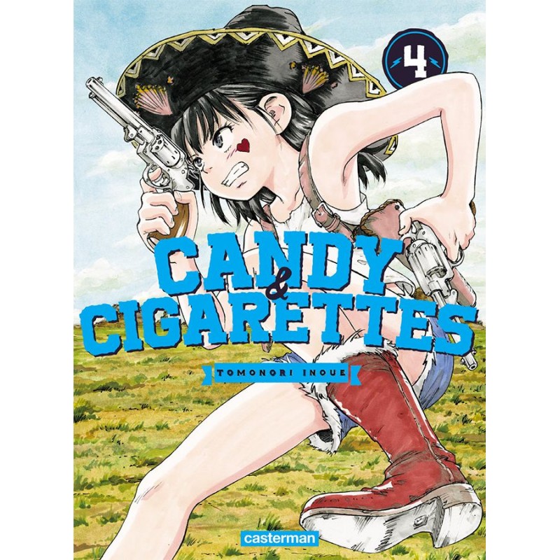 Candy & Cigarettes T.04 Candy & Cigarettes T.04