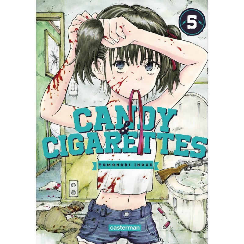 Candy & Cigarettes T.05 Candy & Cigarettes T.05