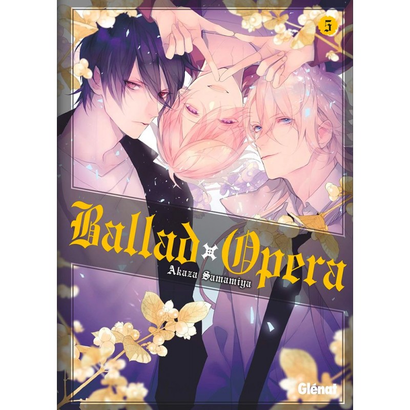 Ballad Opera T.05 Ballad Opera T.05