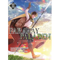 Faraway Paladin T.03