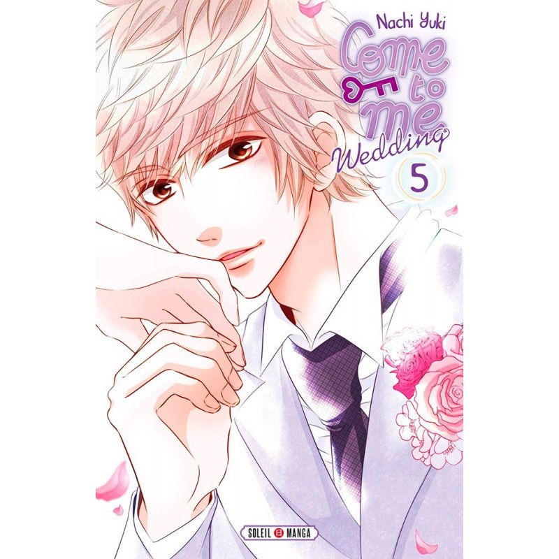 Come to me Wedding T.05 Come to me Wedding T.05