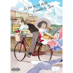 Jour où j’ai décidé d’envahir la Terre (le) T.03