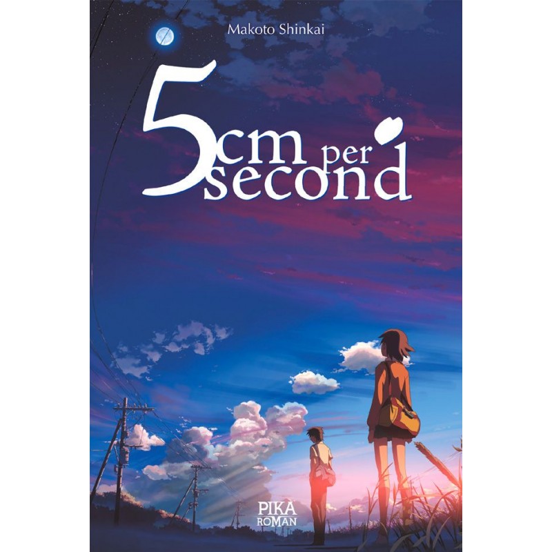 5cm per Second - Roman 5cm per Second - Roman