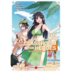 Classroom for heroes T.08