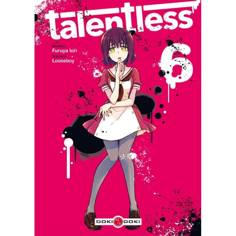 Talentless T.06 Talentless T.06
