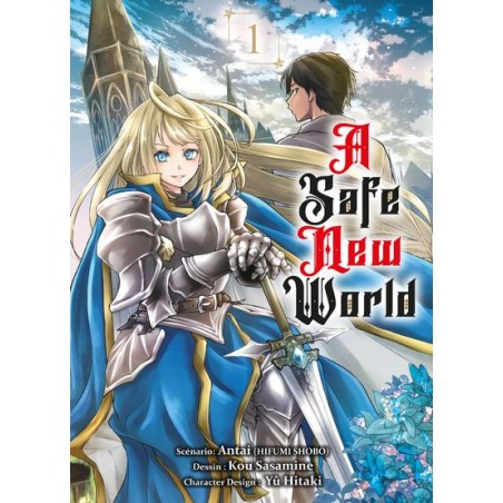 A Safe New World T.01