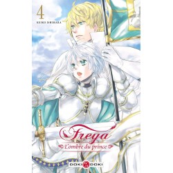 Freya - L'ombre du prince T.04