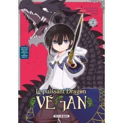Puissant dragon vegan (le) T.02