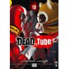 Dead Tube T.13