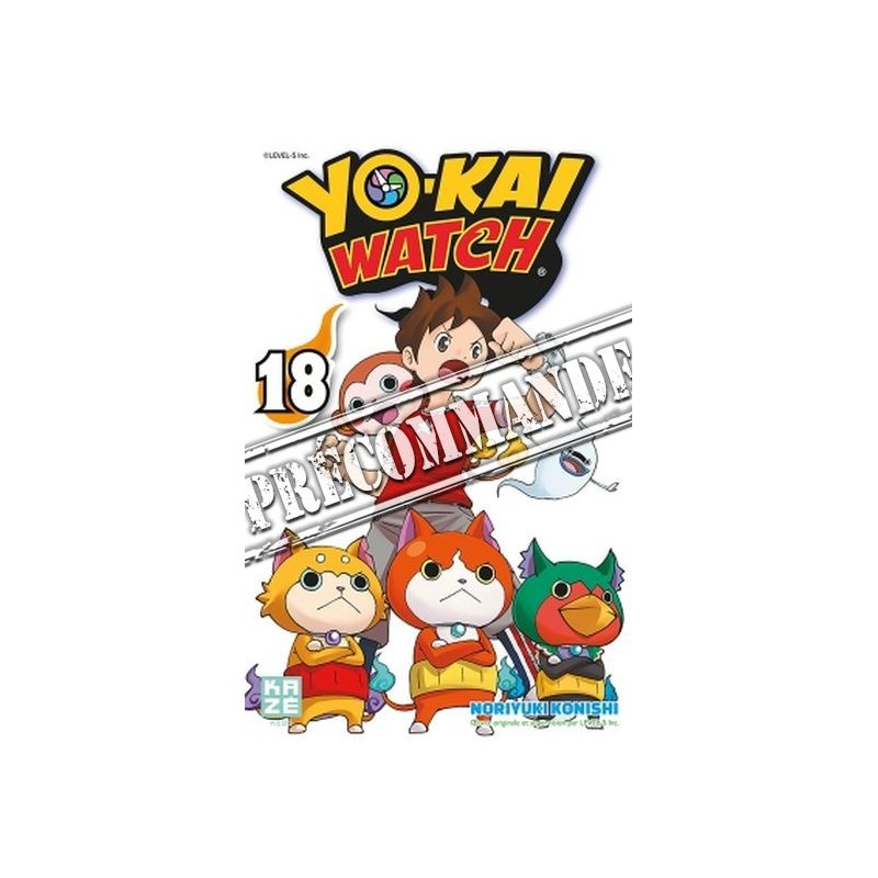 Yô-kai Watch T.18 Yô-kai Watch T.18