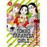 Tokyo Tarareba Girls T.03