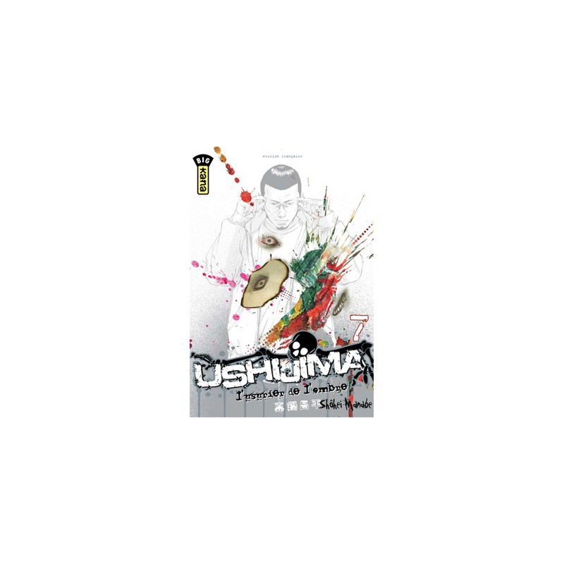 Ushijima - L'usurier de l'ombre T.07