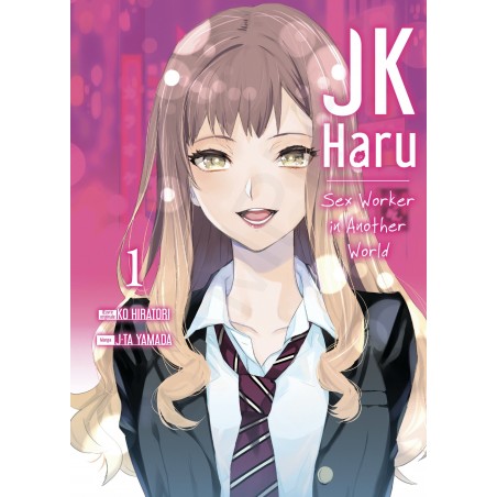 Jk Haru - Sex Worker in Another World T.01