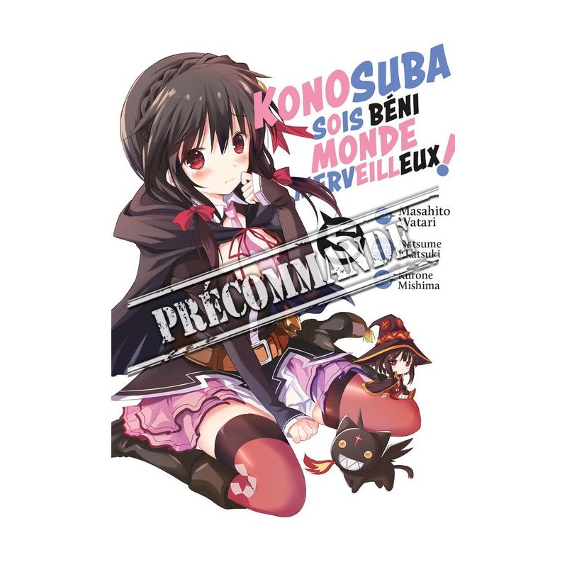 Konosuba - Sois Béni Monde Merveilleux T.05