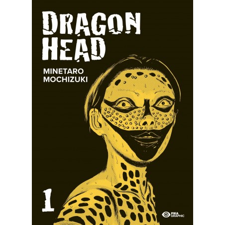 Dragon Head - Edition 2021 T.01