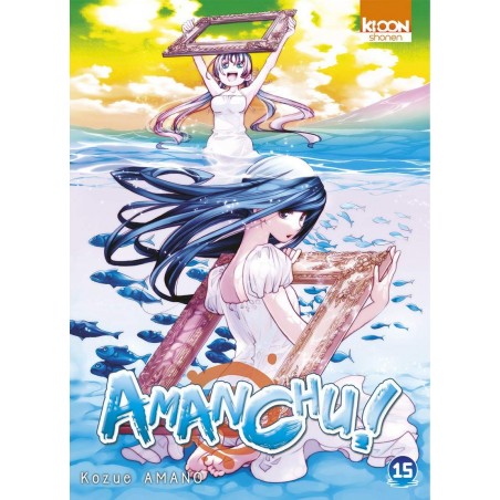 Amanchu ! T.15