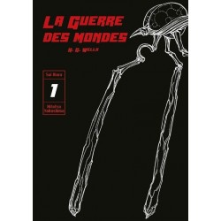 Guerre des mondes (la) T.01