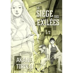 Siège des exilées (le) T.01